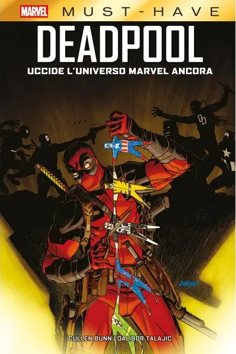 Must Have - Deadpool uccide l'universo Marvel ancora image 0