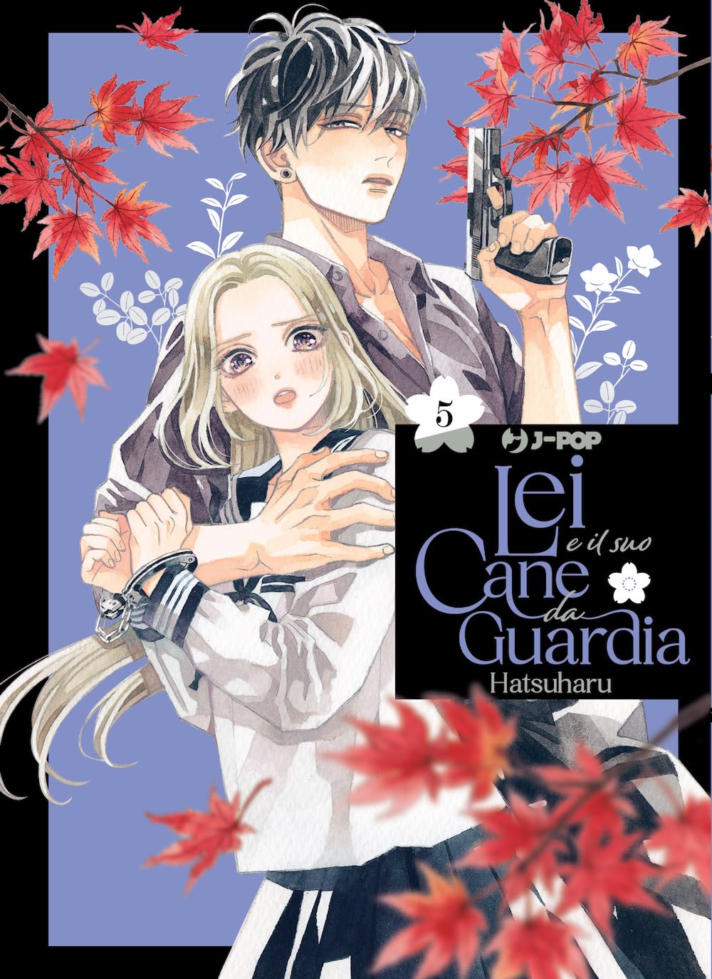 Lei e il suo cane da guardia - Vol. 05 image 0