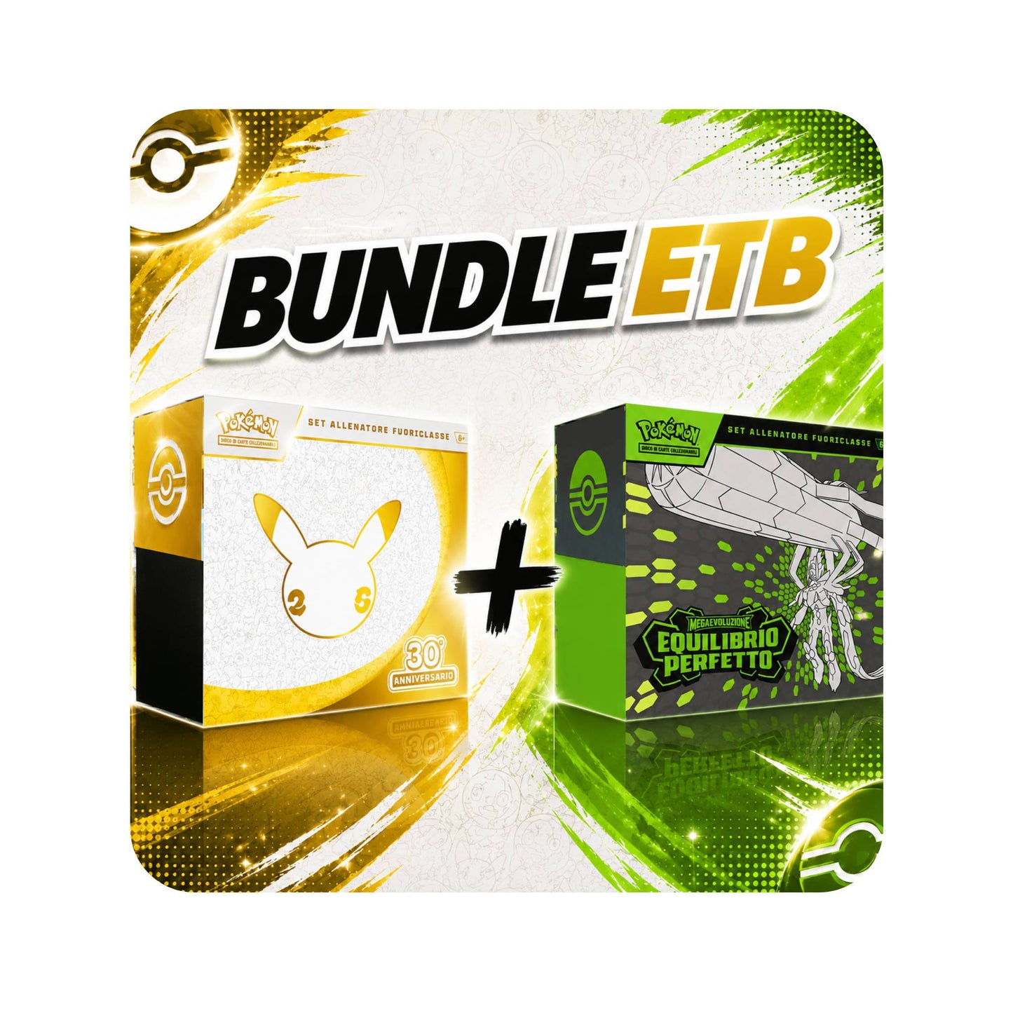 Bundle ETB - ETB 30° anniversario + Equilibrio perfetto