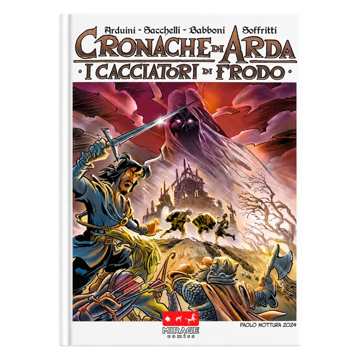 Cronache di Arda - I Cacciatori di Frodo