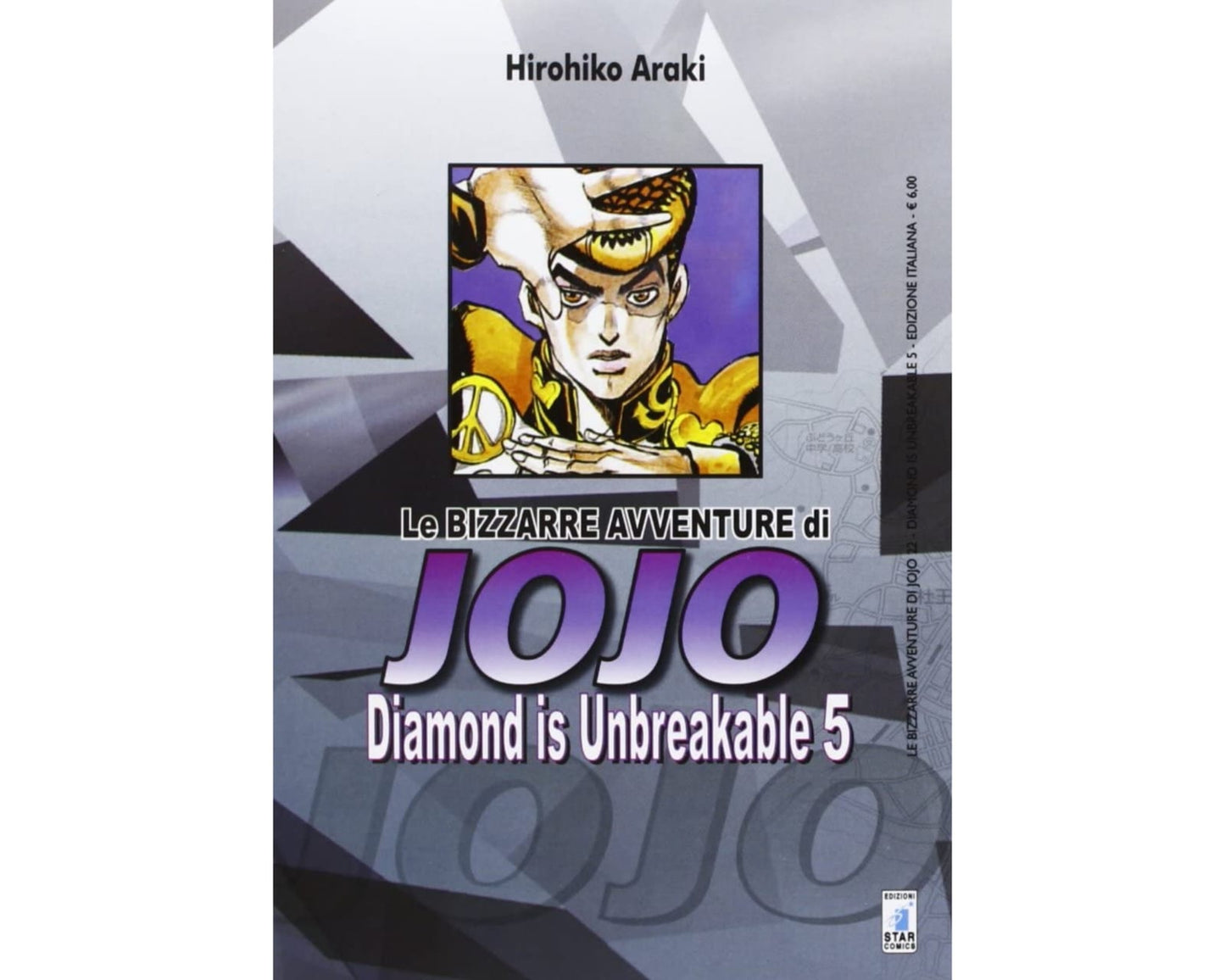 Le Bizzarre Avventure di JoJo - Diamond is Unbreakable Vol. 05 image 1