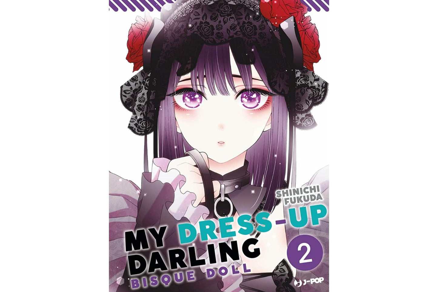 My Dress-up Darling: Bisque Doll - Vol. 02 image 1