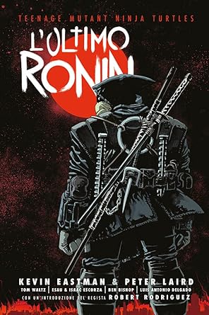 L'ultimo Ronin. Teenage mutant ninja turtles image 0
