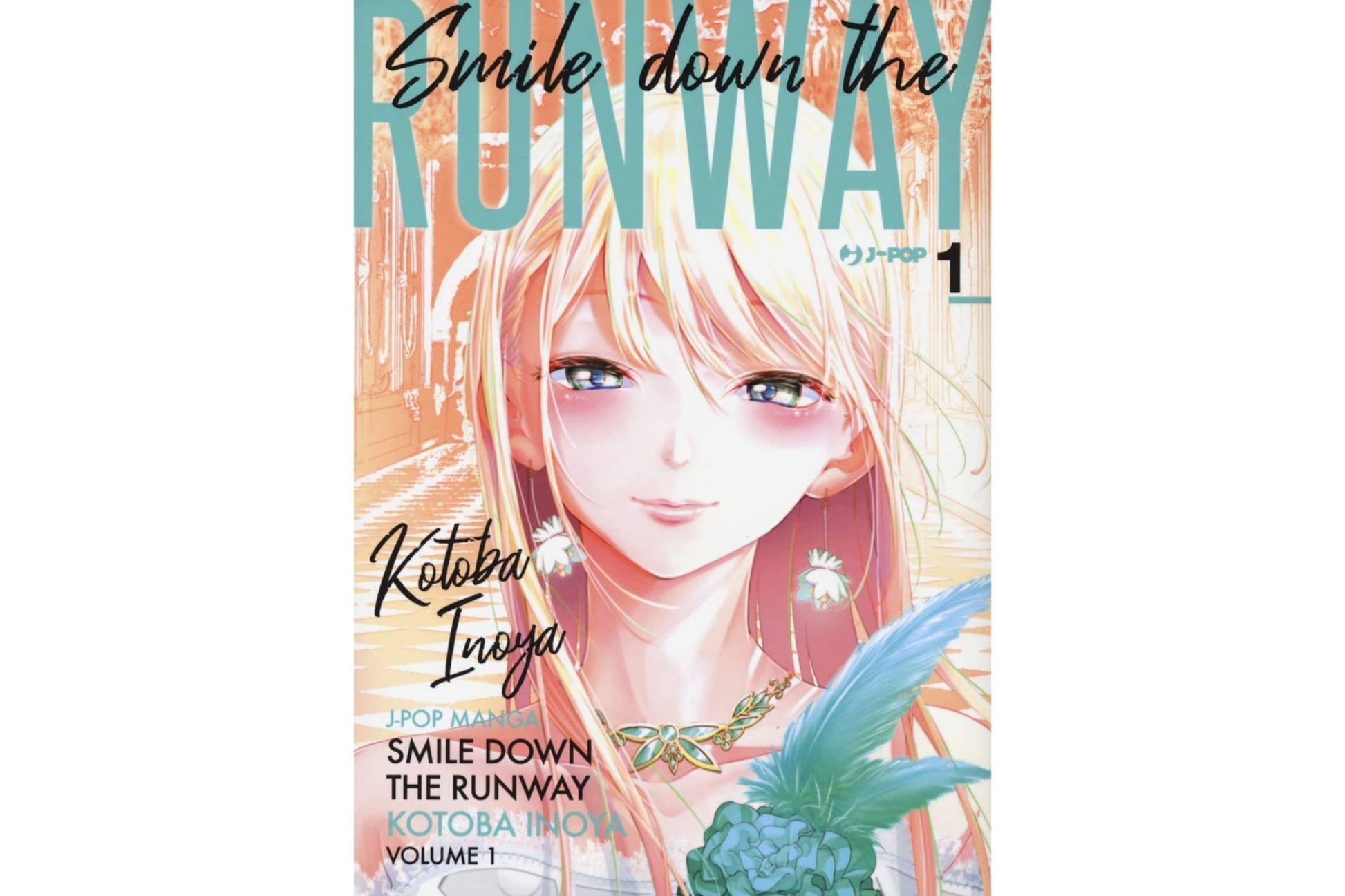 Smile Down the Runway Vol. 01 image 1
