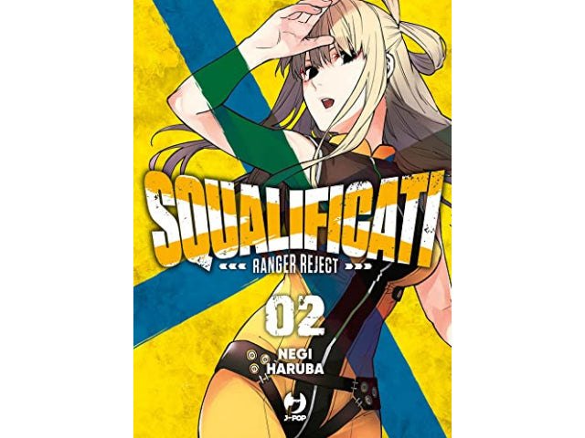 Squalificati – Ranger Reject Vol. 02 image 1