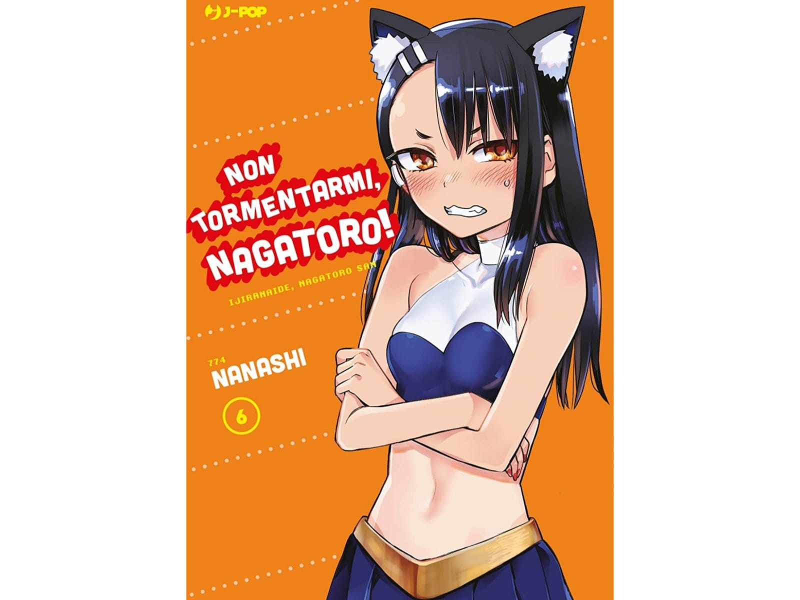 Non Tormentarmi, Nagatoro Vol. 06 image 1