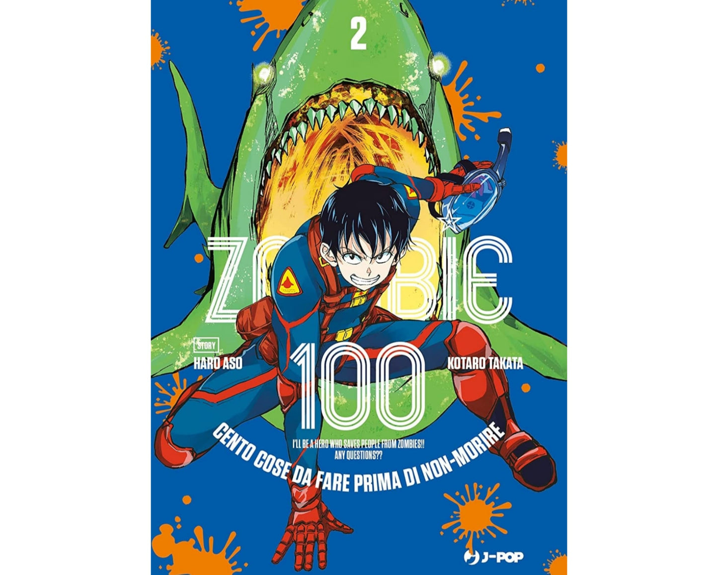 Zombie 100 Vol. 2 image 1