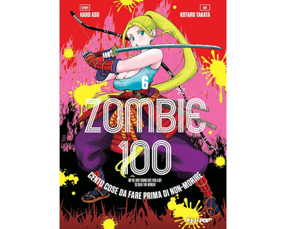 Zombie 100 Vol. 6 image 1