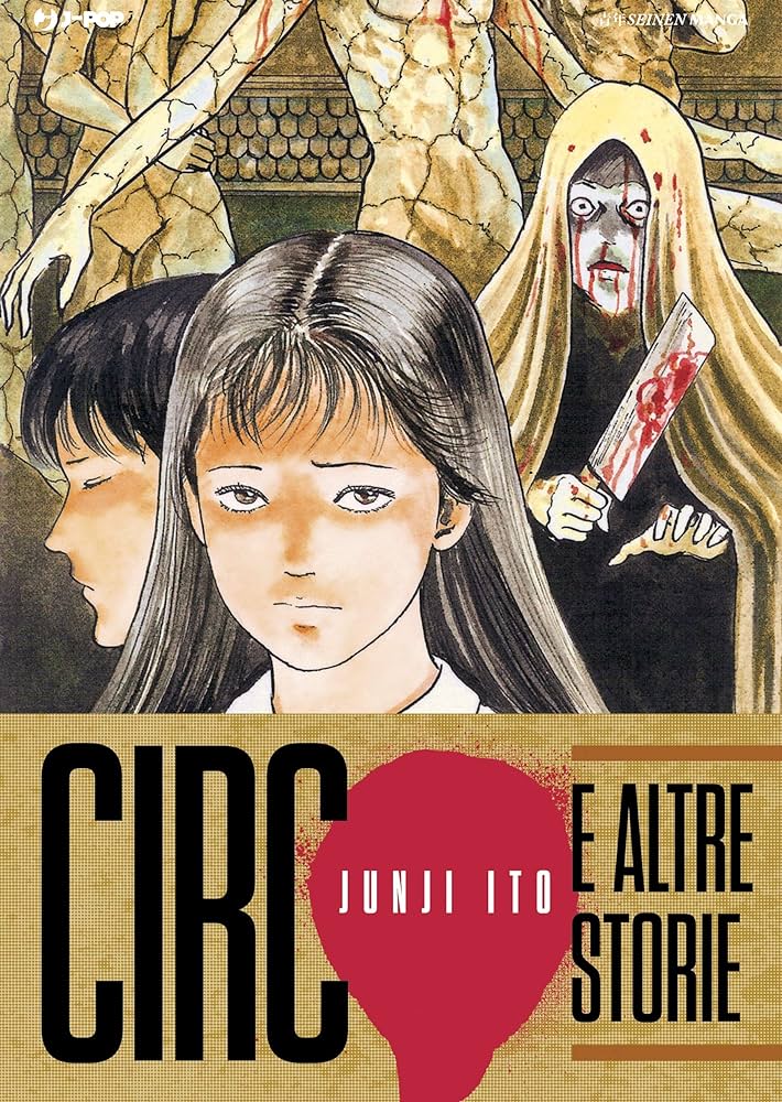 Junji Ito - Circo e altre Storie image 0