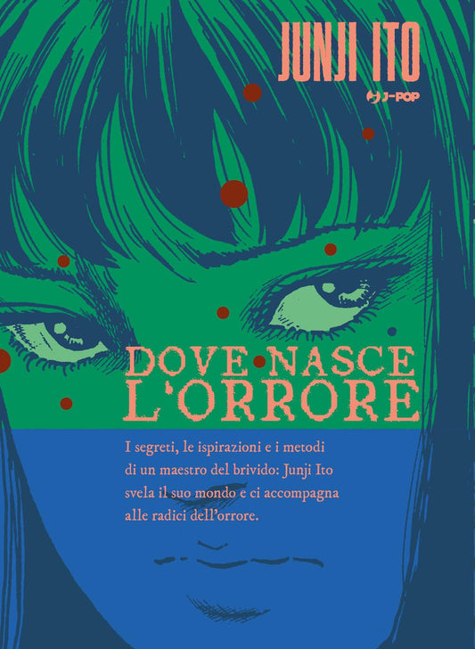 Junji Ito - Dove nasce l'orrore - Edizione a Colori image 0