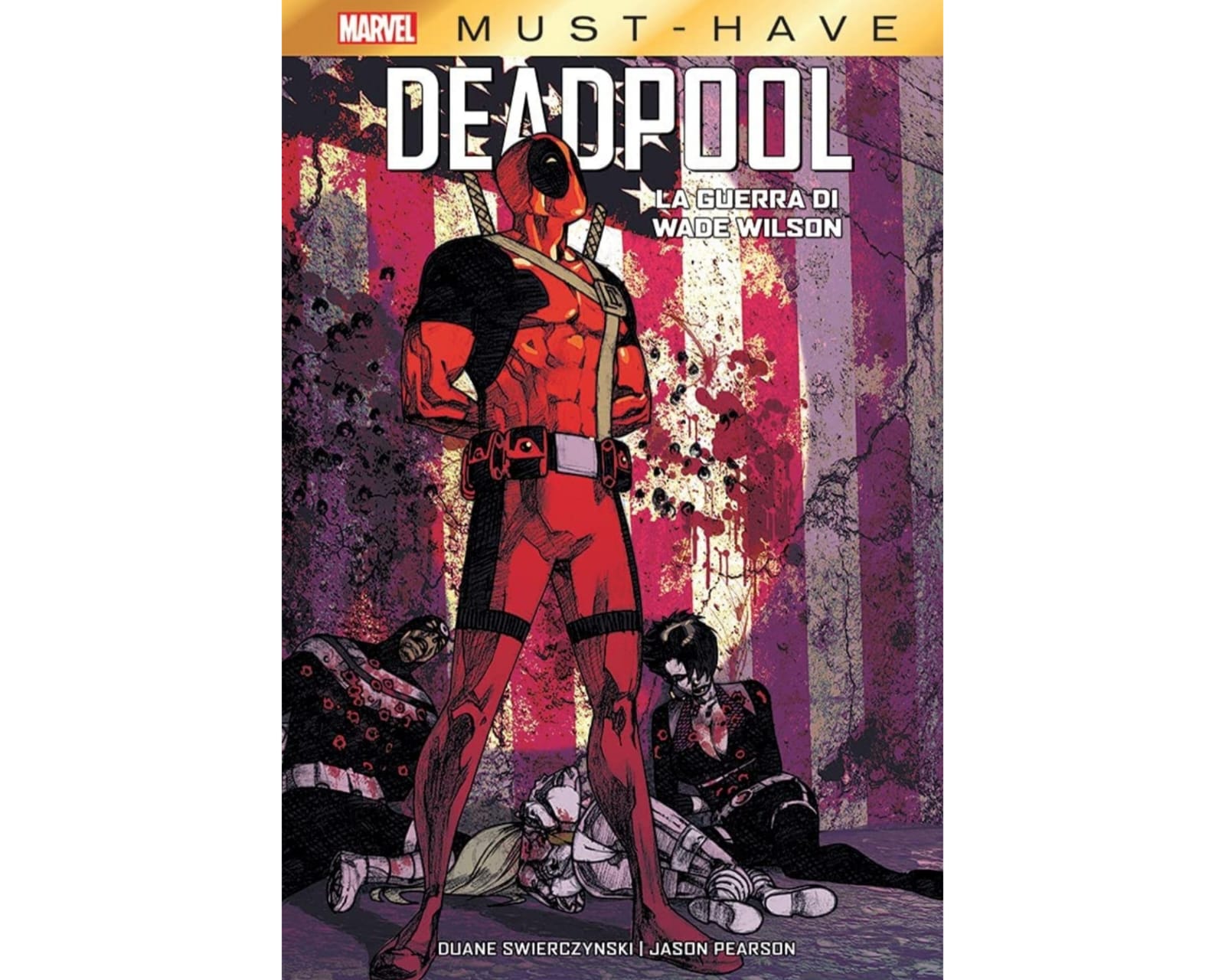 Must Have - Deadpool La Guerra Wade Wilson image 1