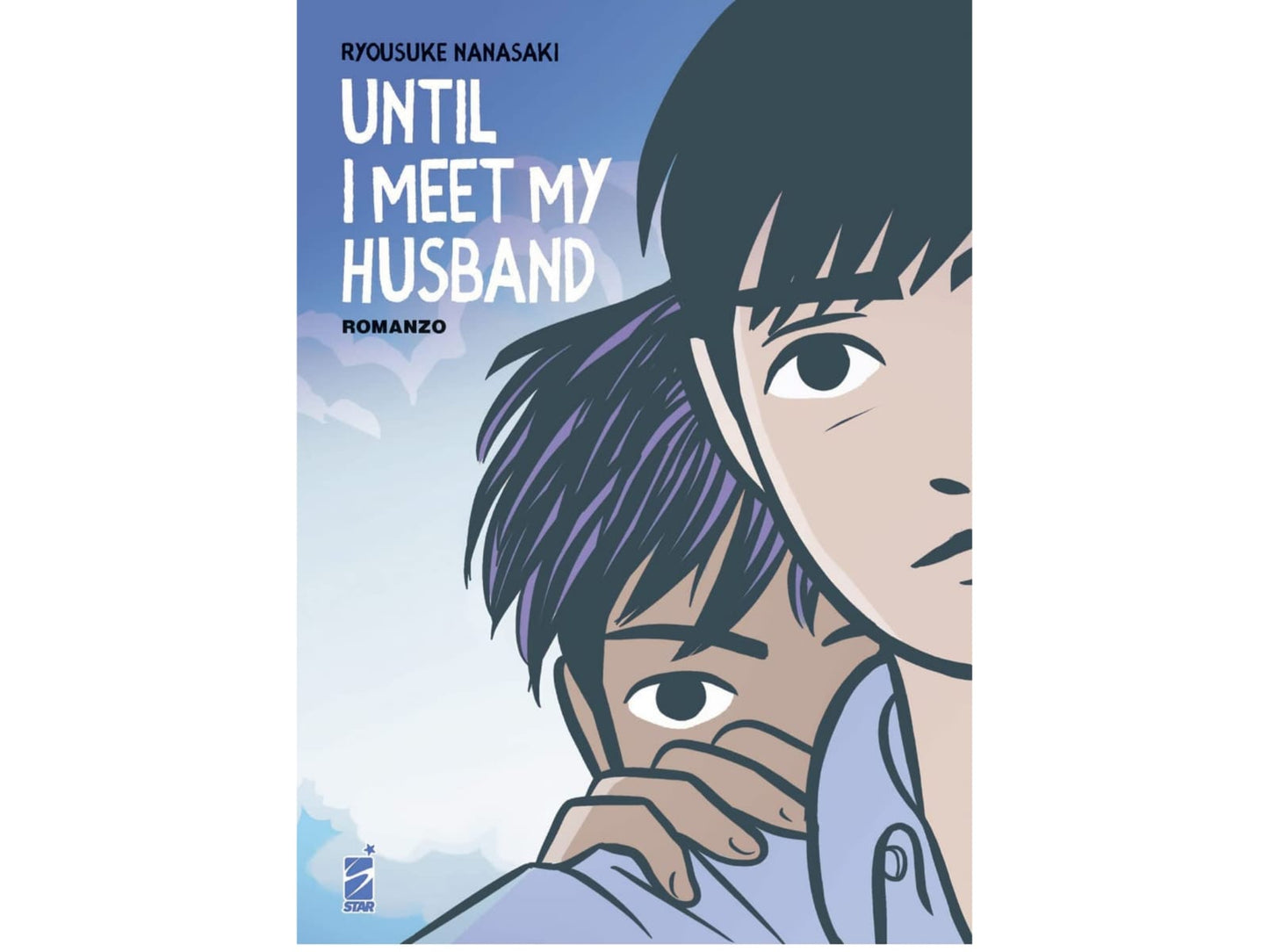Until I Meet my Husband - Romanzo image 1