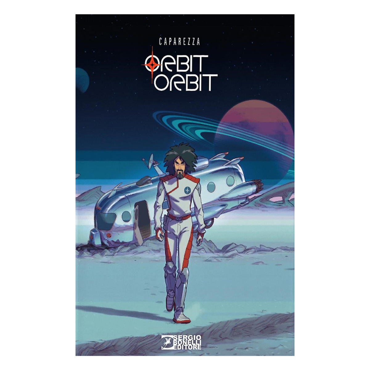 Orbit orbit. Ediz. deluxe