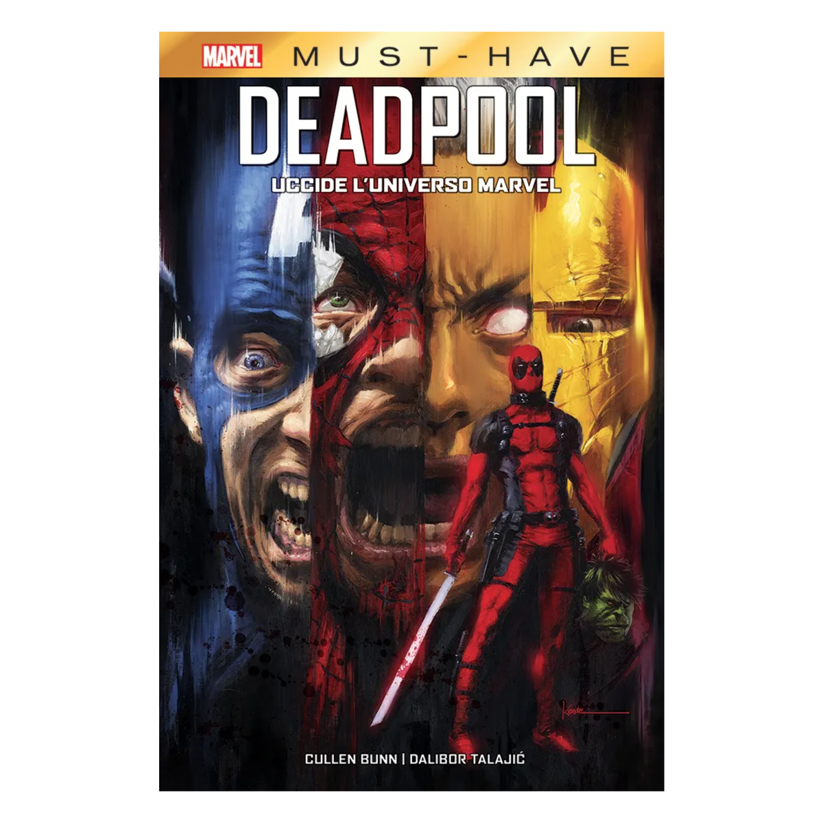 Must Have - Deadpool uccide l'universo Marvel