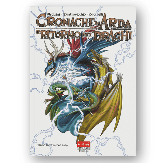 Cronache di Arda - Il ritorno dei draghi