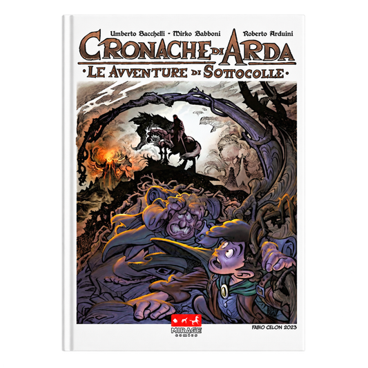 Cronache di Arda - Le avventure di Sottocolle