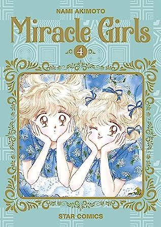 Miracle girls (Nuova Edizione) Vol. 04