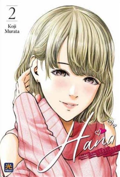 Hana l’inaccessibile Vol. 02