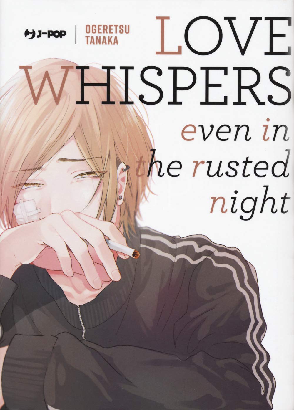 Love Whispers, Even in the Rusted Night
