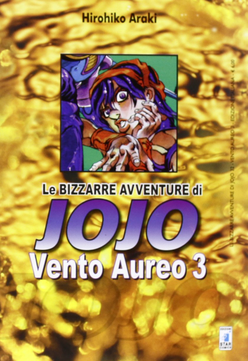 Le Bizzarre Avventure di JoJo - Vento Aureo - Vol. 03