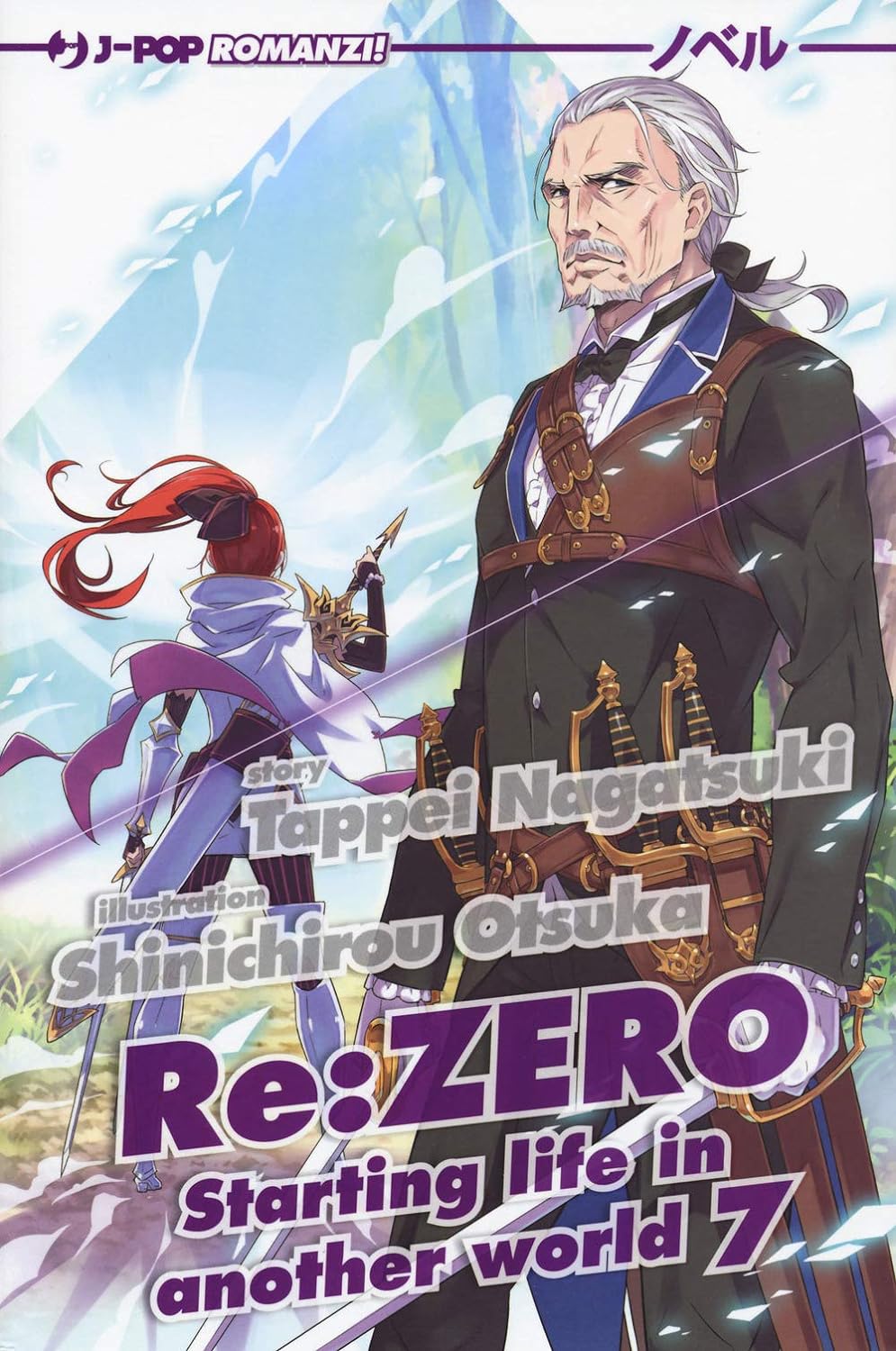 Re: Zero. Starting life in Another World - Vol. 07