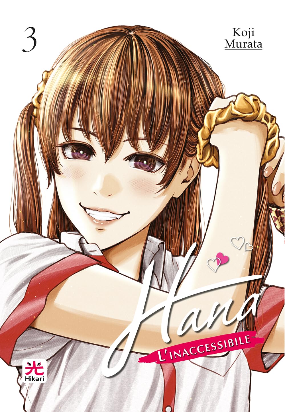 Hana l’inaccessibile Vol. 03