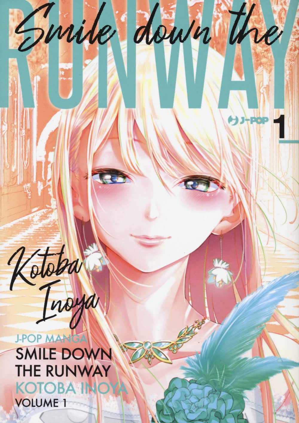 Smile Down the Runway Vol. 01