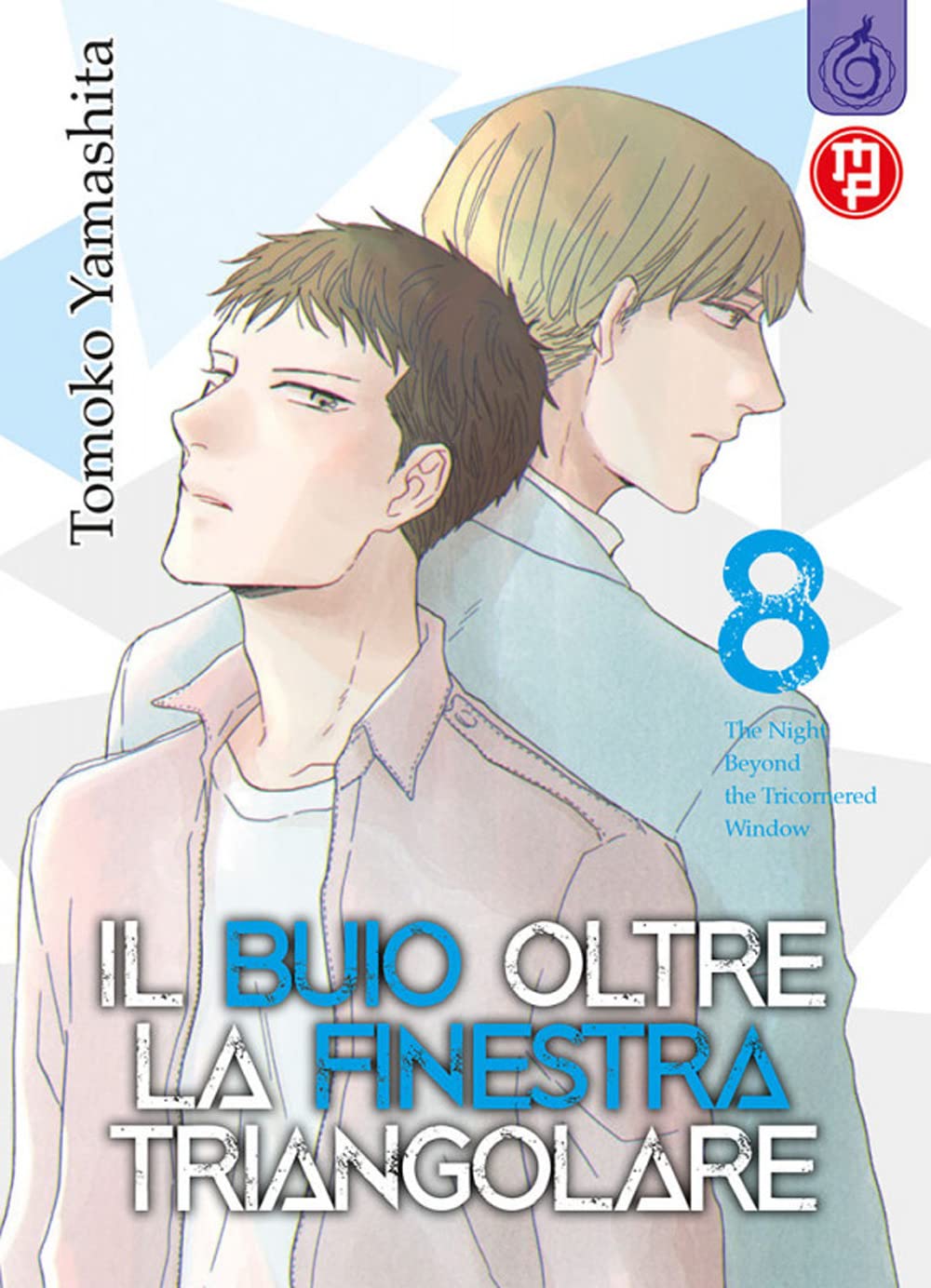 Il Buio Oltre la Finestra Triangolare Vol. 08