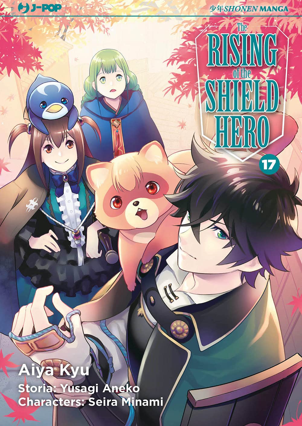 The rising of the shield hero - Vol. 17