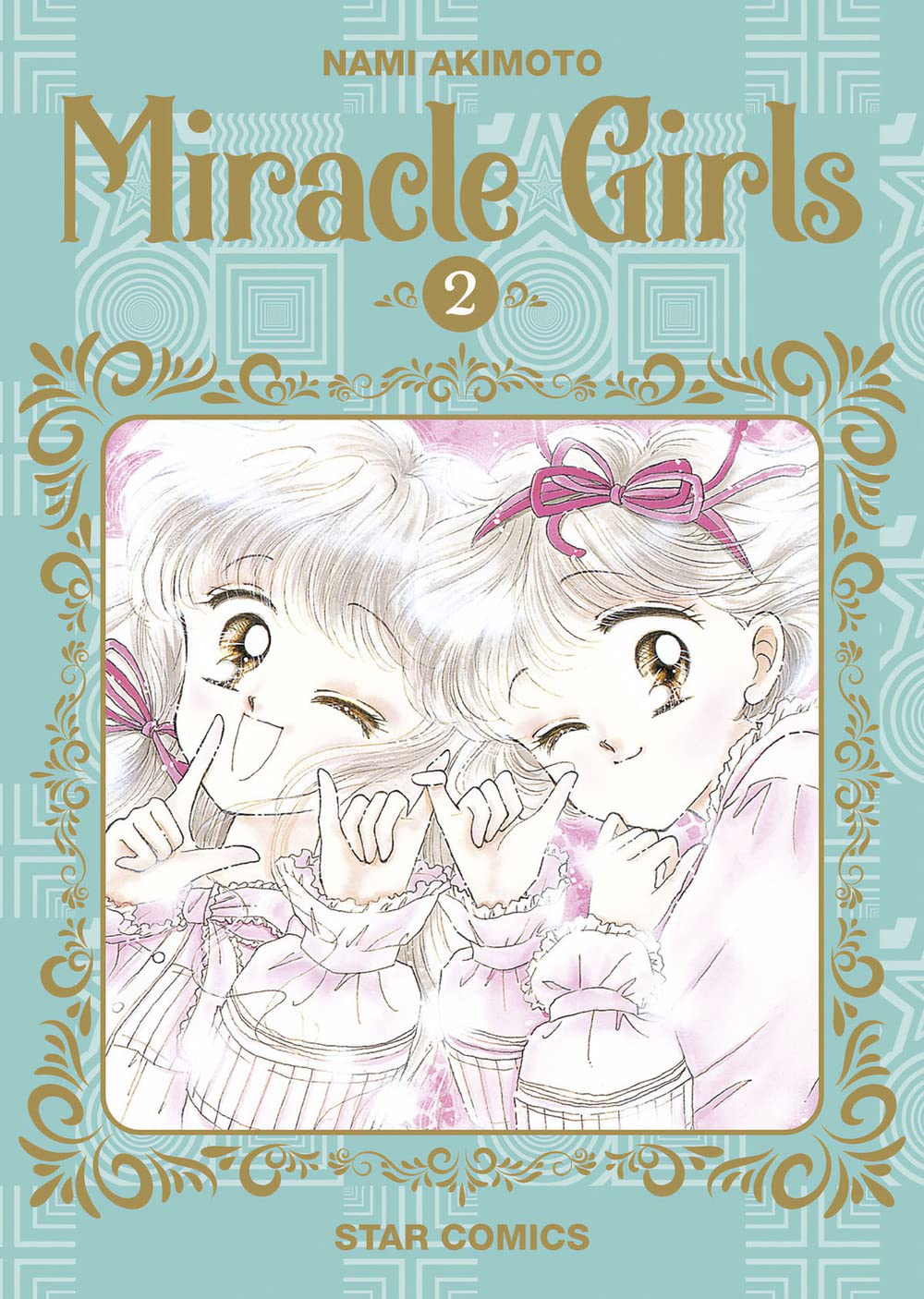 Miracle girls (Nuova Edizione) Vol. 02