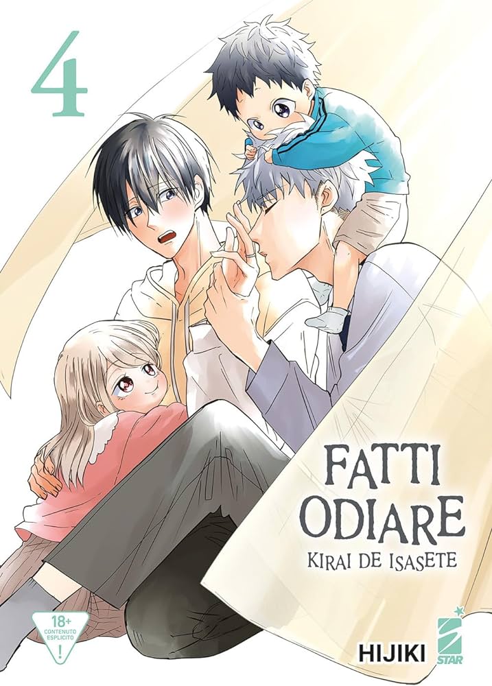 Fatti Odiare – Kirai de Isasete Vol. 04