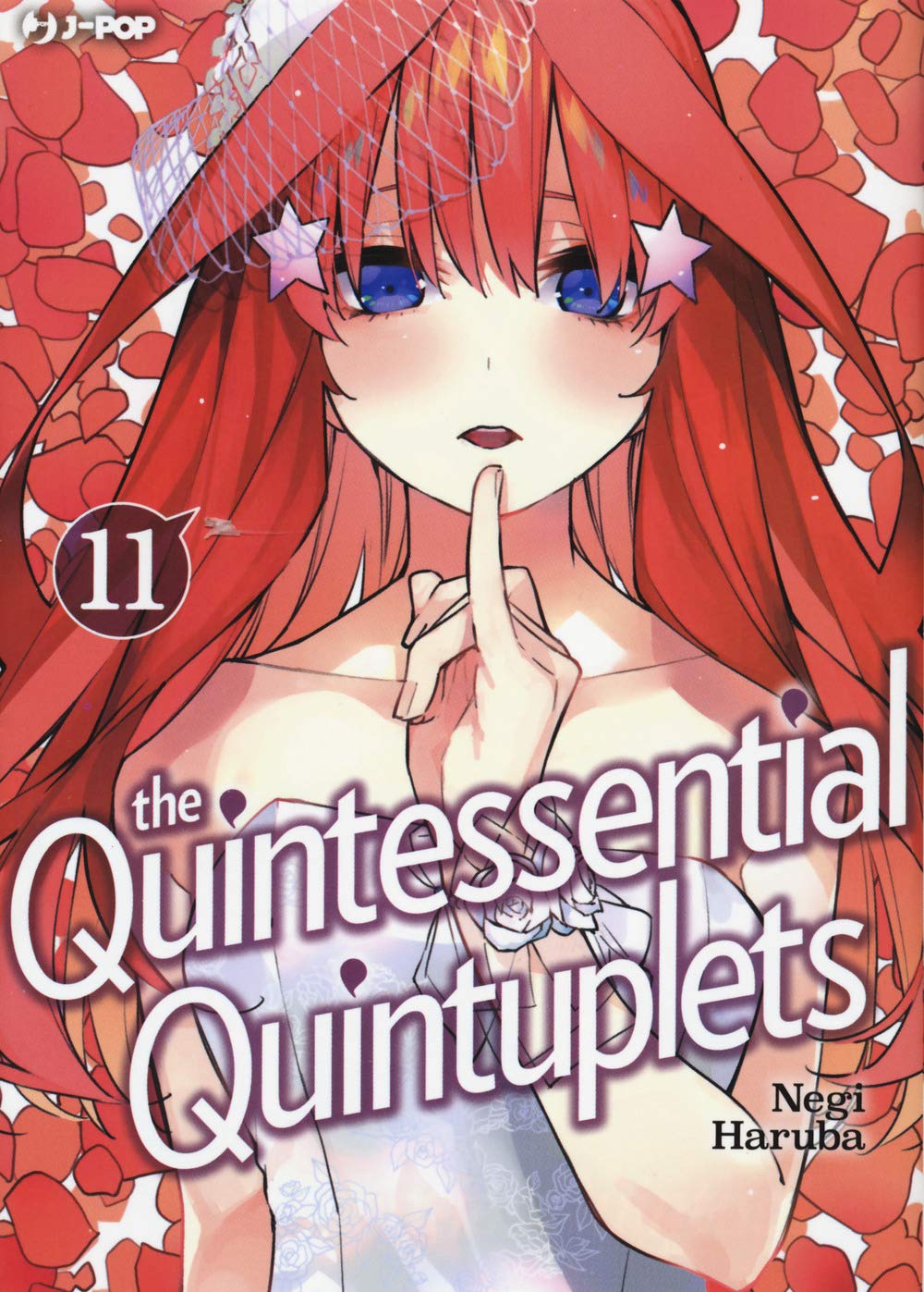 The Quintessential Quintuplets Vol. 11
