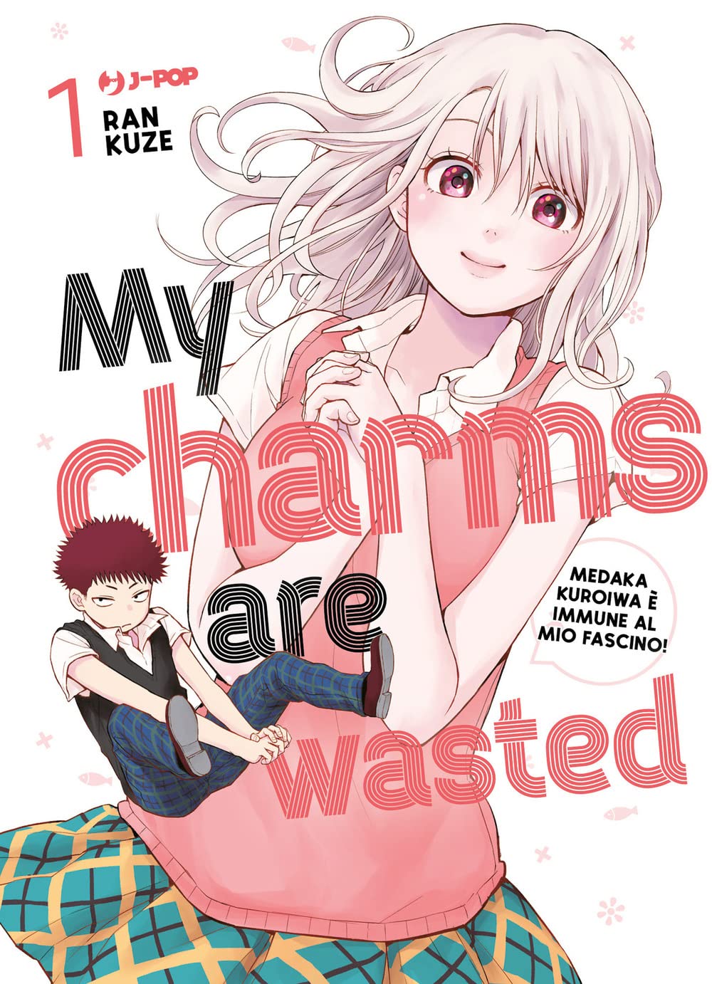 My charms are wasted Vol. 01