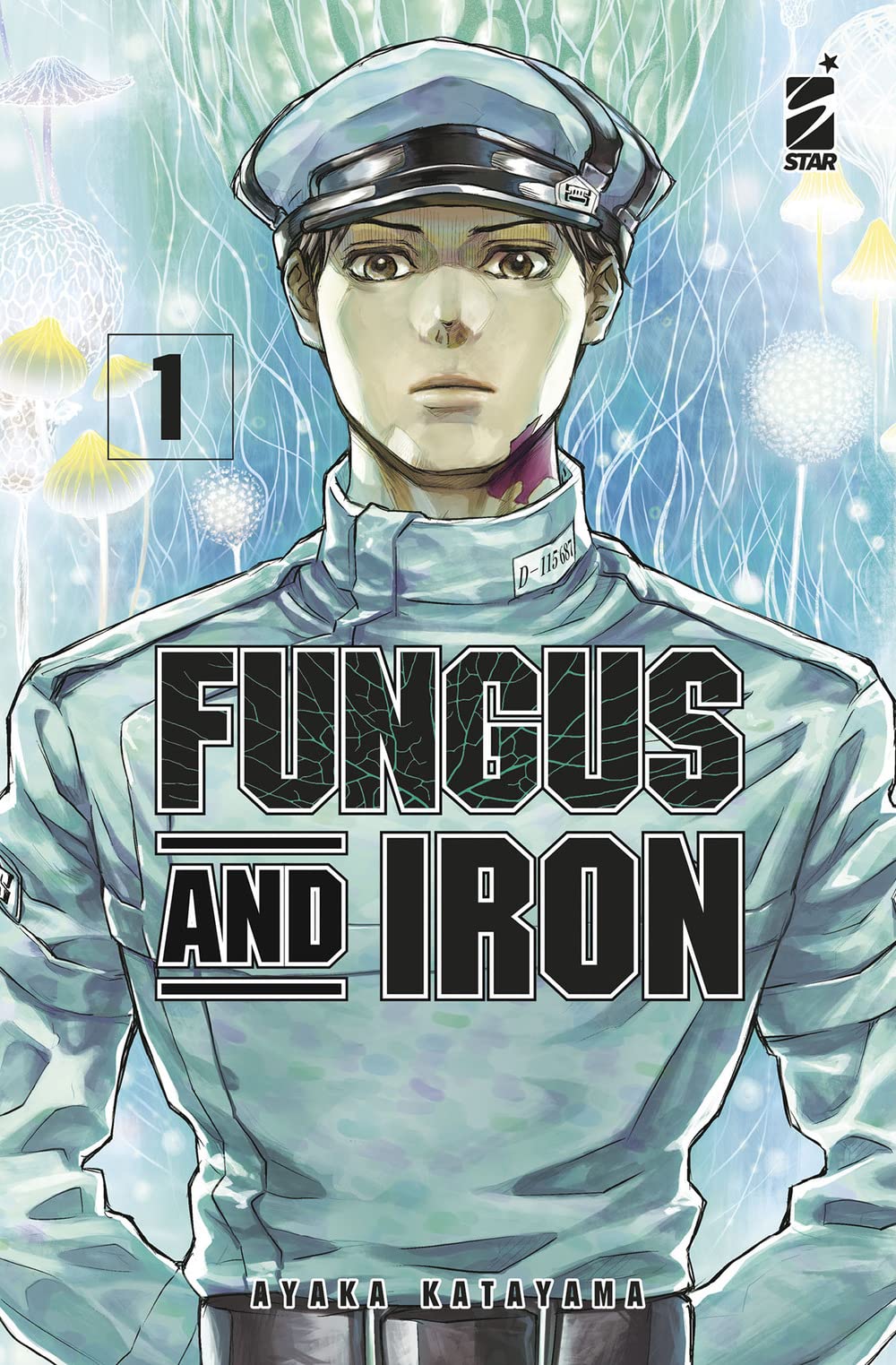 Fungus and iron Vol. 01