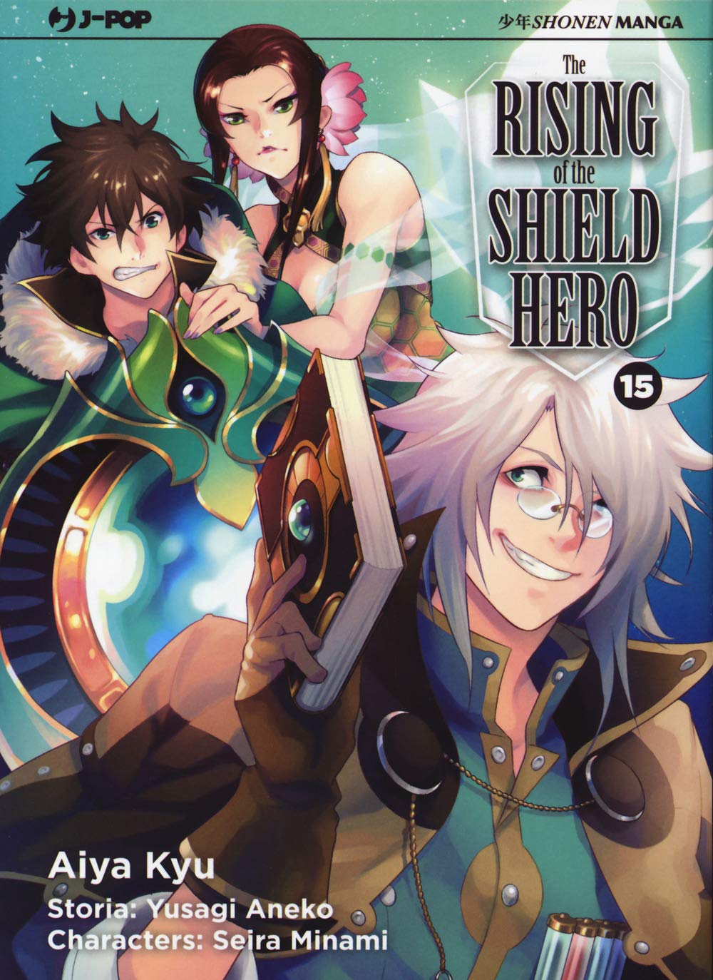 The rising of the shield hero - Vol. 15