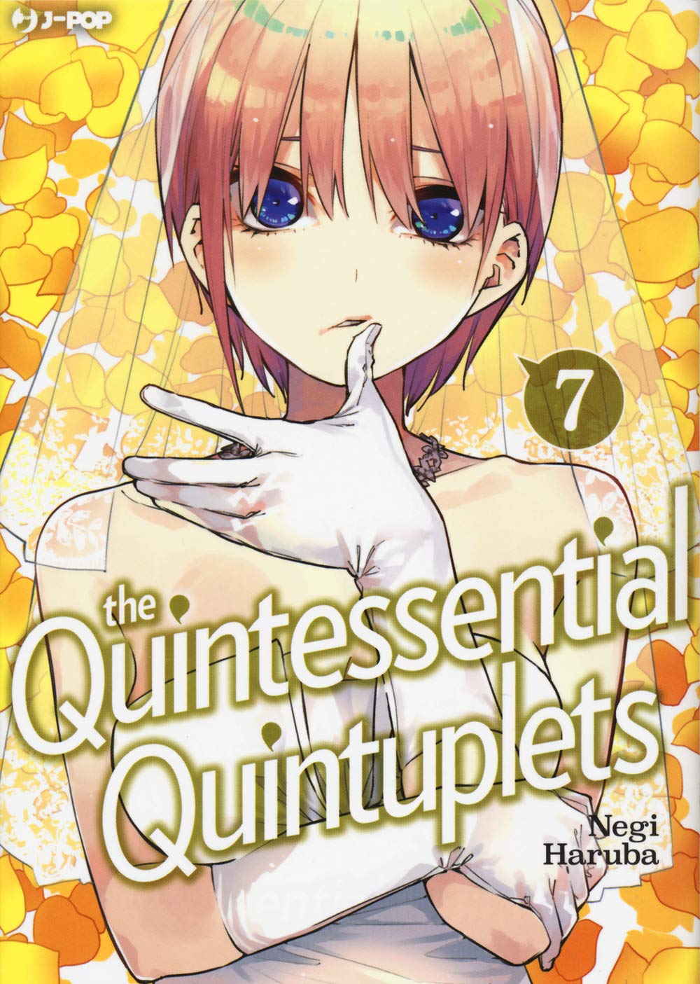 The Quintessential Quintuplets Vol. 07