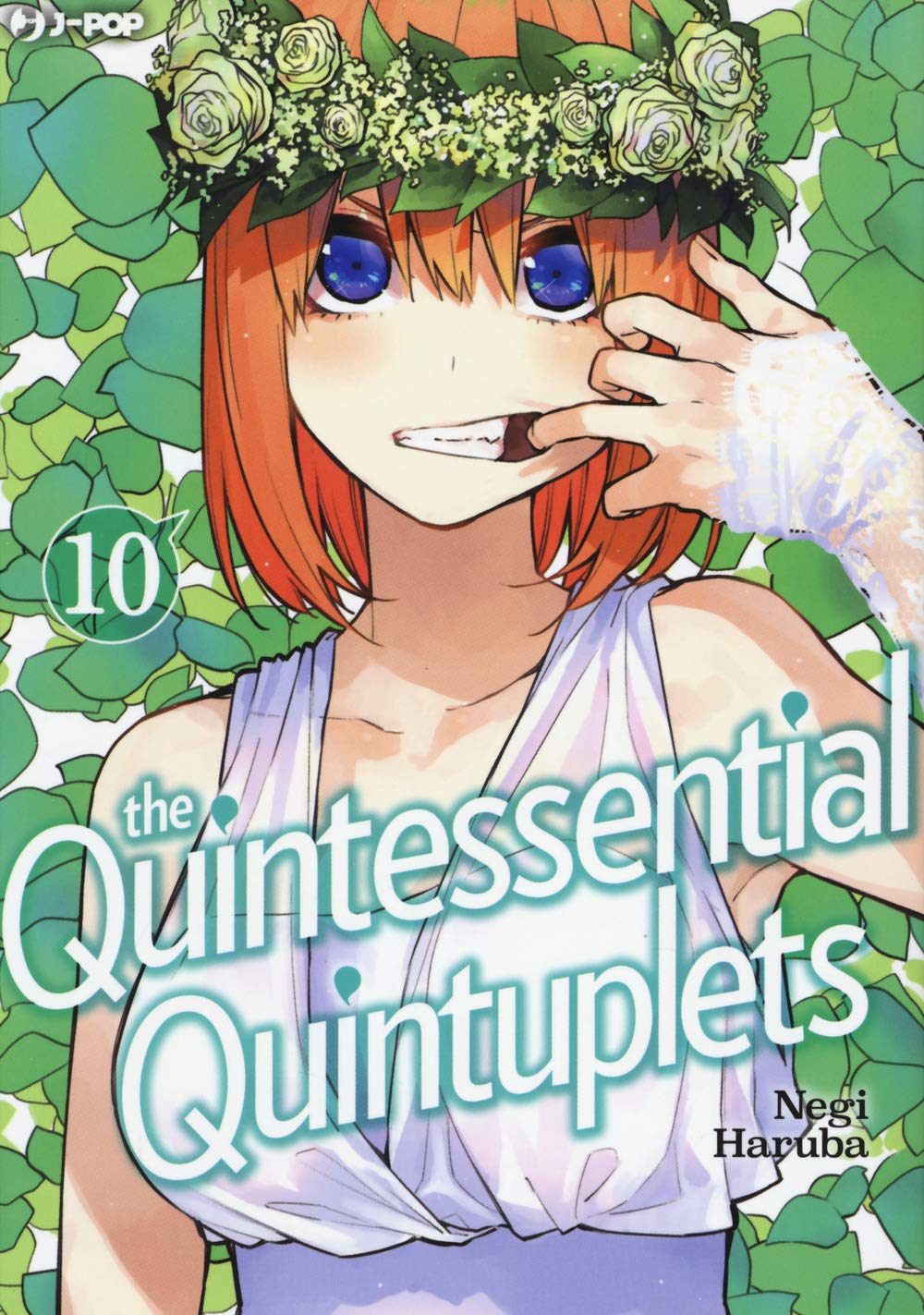 The Quintessential Quintuplets Vol. 10