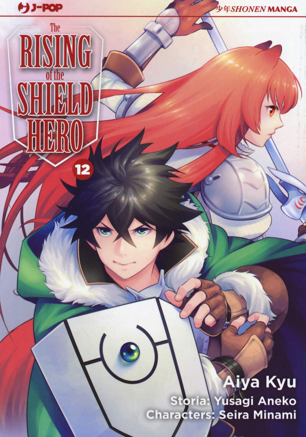The rising of the shield hero - Vol. 12