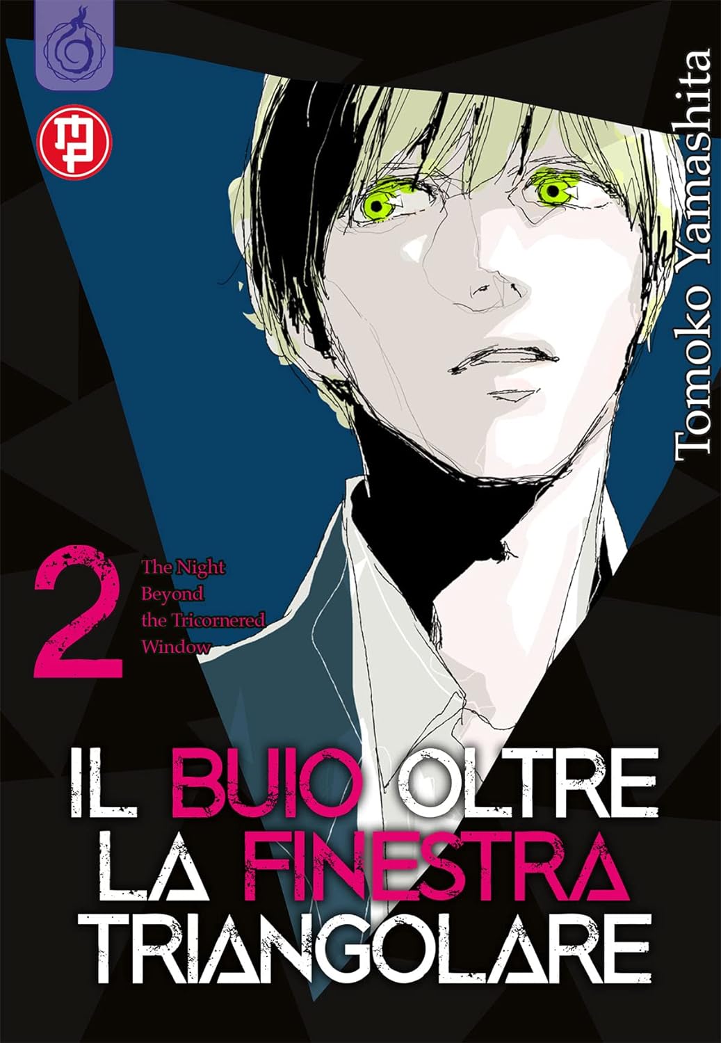 Il Buio Oltre la Finestra Triangolare Vol. 02