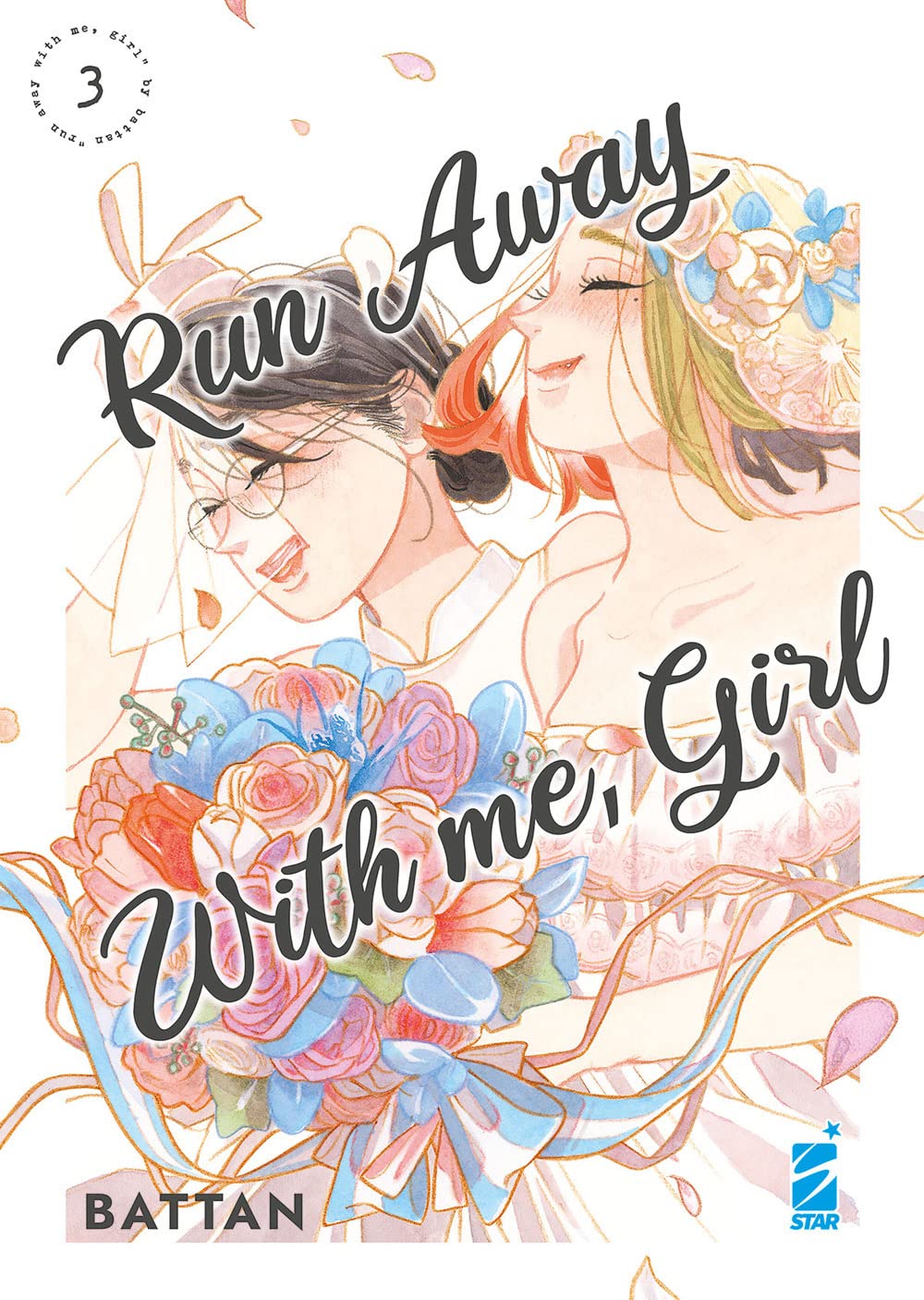Run Away with Me, Girl! Vol. 03