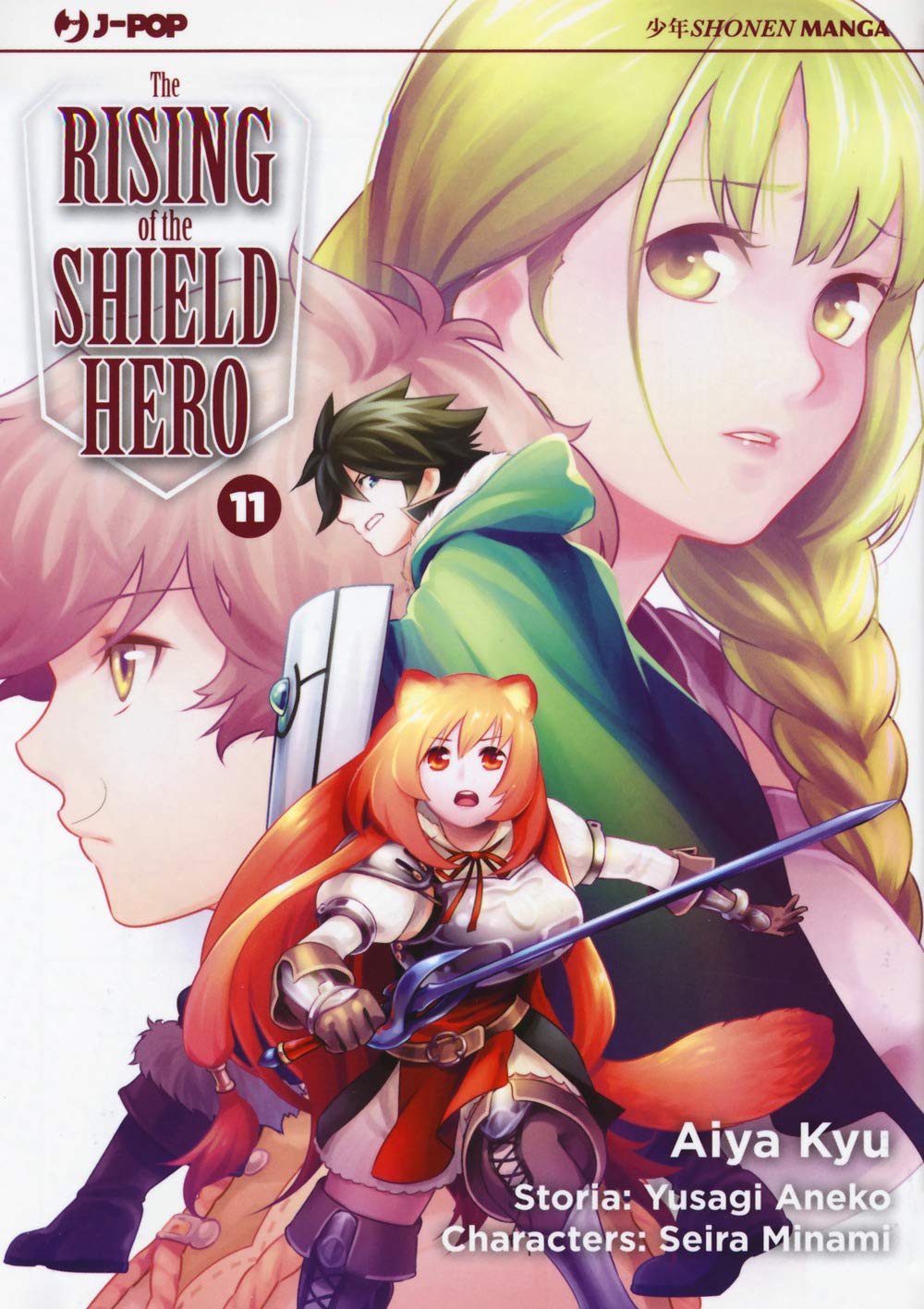The rising of the shield hero - Vol. 11