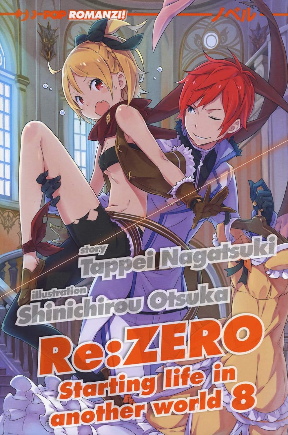 Re: Zero. Starting life in Another World - Vol. 08