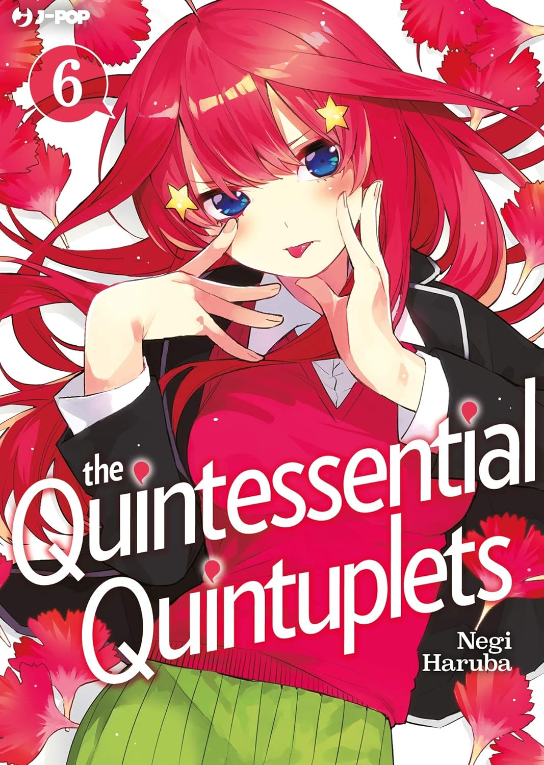 The Quintessential Quintuplets Vol. 06