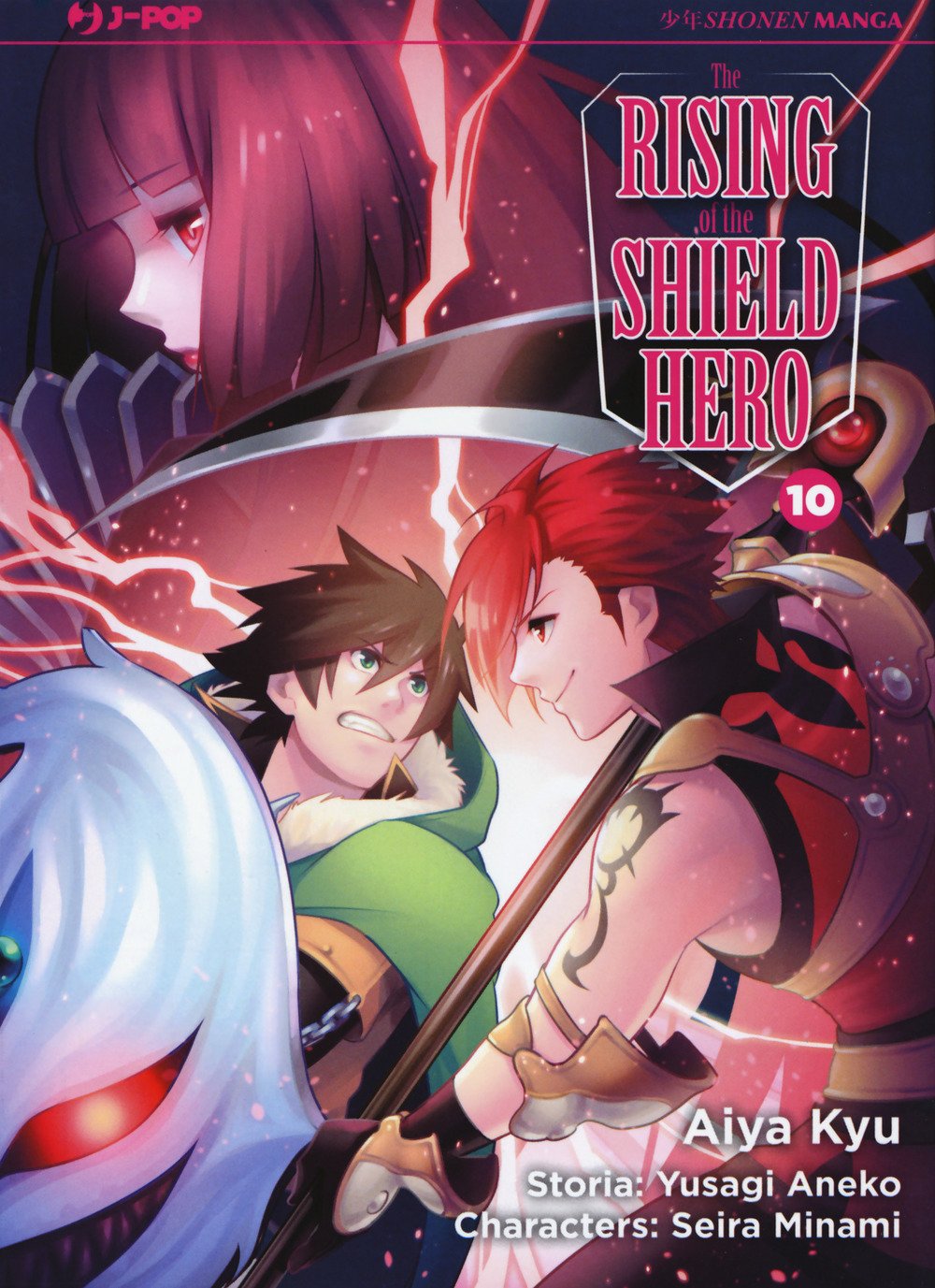 The rising of the shield hero - Vol. 10