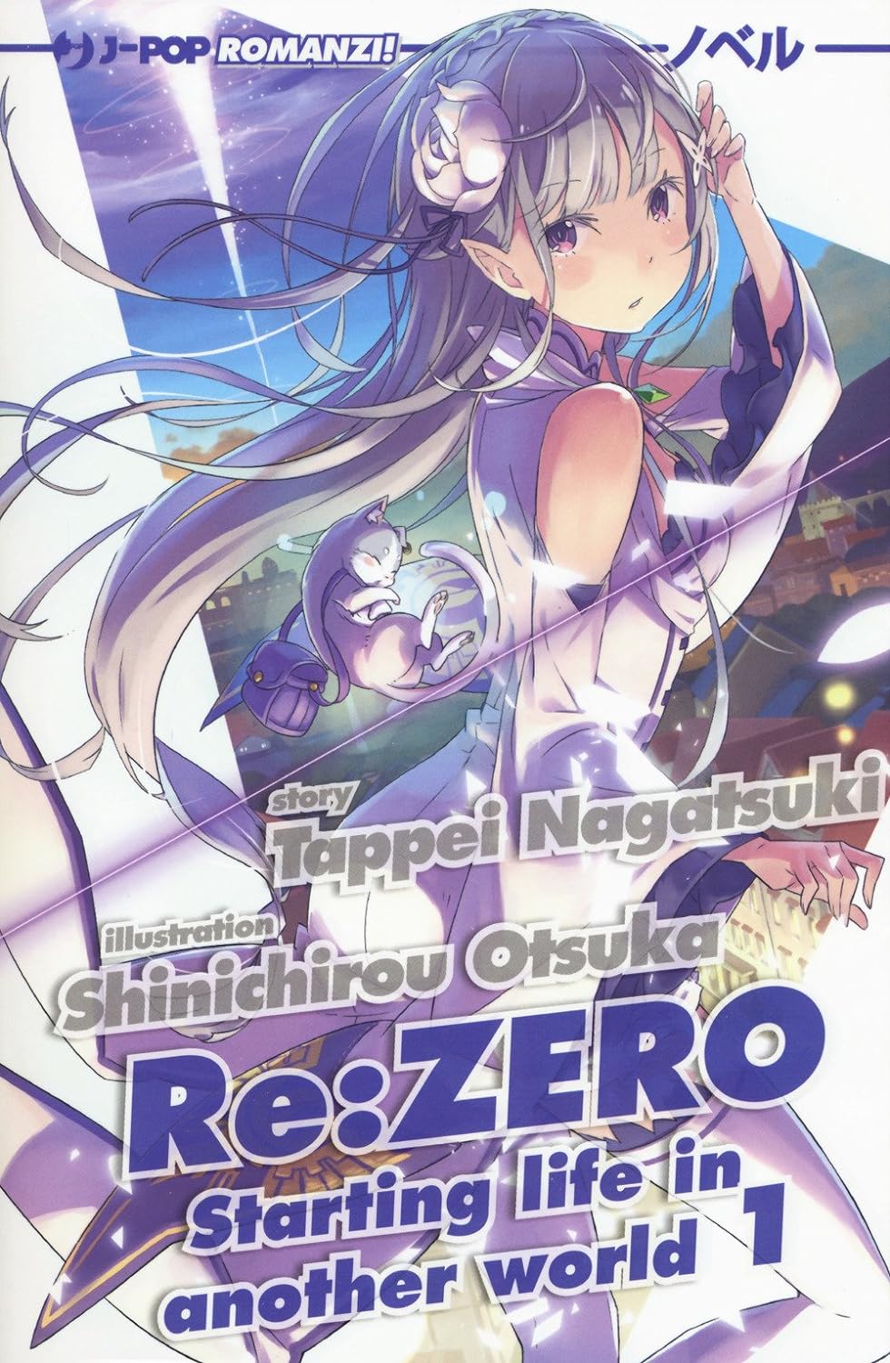 Re: Zero. Starting life in Another World - Vol. 01