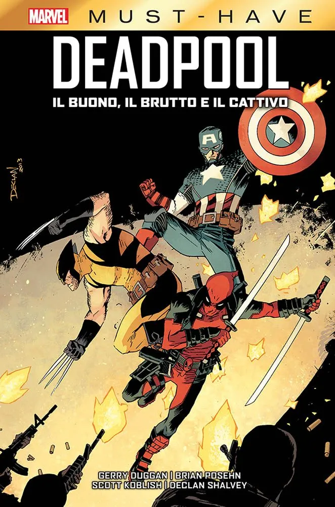Must Have - Deadpool Il Buono, il Brutto e il Cattivo