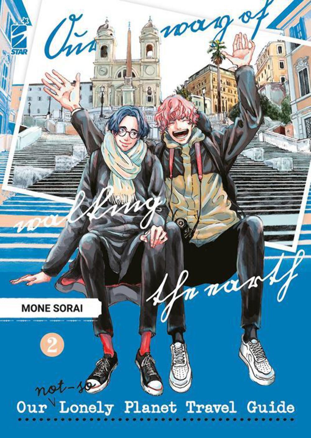 Our Not-So Lonely Planet Travel Guide Vol. 02